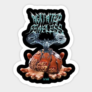 Agitated fearless Sticker